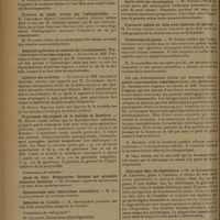 0194 - Page 190 - Sociétés savantes. Société de chirurgie. (Séance du 14 janvier 1931). Extension par la broche de Kirschner. Travail de M. Boppe rapporté par M. Hartmann / Fracture de jambe traitée par l'ostéosynthèse. M. Lenormant / Asphyxie goitreuse au moment de l'accouchement. Thyroïdectomie d'extrême urgence. Travail de MM. Fontaine et Bauer rapporté par M. Lenormant / Ligature des carotides. Travail de MM. Loecard et Heurtain... rapporté par M. Lenormant / Traitement chirurgical de la maladie de Basedow. M. Marcel Labbé / Présentation de malades. Abcès du tibia. Trépanation. Réunion par première intention. Guérison. M. Dujarier / Synovectomie pour tuberculose articulaire. M. Alglave / Réfection de l'oreille. M. Ombrédanne / Présentation de radiographie / (Séance du 21 janvier 1931). Prix décernés en 1930 / (Séance du 28 janvier 1931). Ascite tarie par omentopexie. M. Fiolle / Fractures isolées du tibia avec luxation du péroné. M. Dujarier / Tuberculose du genou. M. Sorrel / Six cas d'invagination traités par lavement baryté ; quatre interventions complémentaires ; six guérisons. M. Ombrédanne / Chirurgie chez les diabétiques. M. de Fourmestraux... / Présentation de malades / Présentation de pièces