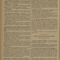 0510 - Page 506 - Sociétés savantes. Académie de médecine. (Séance du 24 mars 1931). La pression artérielle moyenne dans le glaucome. MM. Bailliart et Gomez / Sels halogénés de magnésium et cancérisation expérimentale. MM. Pierre Delbert et Palios / Sels halogénés de magnésium et anaphylasie. MM. Pierre Delbet et Palios / Consommation et valeur alimentaire des oeufs. Contrôle sanitaire des oeufs à Paris et dans le département de la Seine. M. H. Martel / Recherches sur l'étiologie de la sclérose en plaques. MM. P. Lépine et P. Mollaret / Election / Société des chirurgiens de Paris. (Séance du 20 février 1931). A propos du vissage de l'olécrane. M. Judet / La rachi-anesthésie en obstétrique. M. Devraigne / La chirurgie du sinus frontal par voie endonasale. M. Dufourmentel / Hypernéphrome. Extirpation par l'incision de Louis Bazy. M. Victor-Pauchet / Occlusion du grêle à la suite d'une gastro-entérostomie postérieure. M. Hautefort