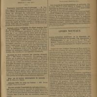 0821 - Page 817 - Sociétés savantes. Société des sciences médicales & biologiques de Montpellier et du Languedoc méditerranéen. (Séance du 20 mars 1931). Deux cas curieux de sensibilisation : anaphylaxie digestive aux oranges ; sensibilisation cutanée à l'eau des torrents. M. A. Puech / (Séance du 27 mars 1931). Traitement hypotensif dans le glaucome. M. Carrère / Quelques points intéressants de chimie sanguine dans un cas d'éclampsie. MM. Cristol, Puech et Monnier / Paralysie du droit supérieur par injection intraorbitaire. MM. Dejean et Duponnois / Nouveau procédé à anesthésie du nerf sous-orbitaire. MM. Dejean et Duponnois / Pratique médicale. Le traitement de la dysménorrhée par l'hémypnal ; par le Docteur Madeleine July / Livres nouveaux. L'anion-phénomène phylétique, ou la séparation chimique des bactéries et des mycoses. Une contribution à l'hylergographie, par le Professeur Fr. Boas... Traduit de l'allemand par le Docteur C.-. Koenig...