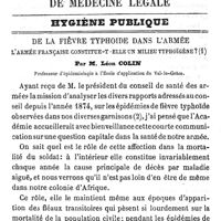 0005 - Page 5 - Hygiène publique. De la fièvre typhoïde dans l'armée. L'armée française constitue-t-elle un milieu typhoïgène. Par M. Léon Colin