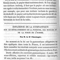 0520 - Page 520 - Mesures à prendre contre les attitudes scolaires vicieuses. Par M. le Dr Thorens. Influence de la gymnastique sur le développement de la poitrine, des muscles et de la force de l'homme. Par M. le Dr Chassagne