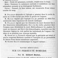 0076 - Page 76 - Société de médecine légale de France. Séance du 21 avril 1890. Présidence de M. Pouchet. Suicide par blessure du coeur avec une épingle mesurant à peine trois centimètres. Par le Dr Magnan. Rapport médico-légal sur un persécuté homicide. Par M. Gibert Ballet