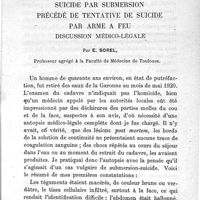 0013 - Page 13 - Psychiatrie, responsabilité et expertise contradictoire. Par R. Benon. Les difficulté en psychiatrie de certaines diagnostics, un cas classé confusion mentale ou dépression mélancolique. Discussion. La nécessité de l'expertise contradictoire. Avantages pour la société et aussi pour la médecine qui y gagnera en précision (les enseignements de la guerre). Autre objection. Conclusion.  Suicide par submersion précédé de tentative de suicide par arme à feu. discussion médico-légale. Par E. Sorel