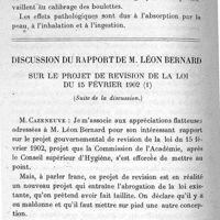 0200 - Page 200 - Les effets du tétryl sur l'organisme humain. Adapté de l'anglais du Dr Lucy Cripps par L. Bargeron. II. Infection secondaire. Tétryl apporté indirectement par les vêtements, les papiers, etc.  Discussion du rapport de M. Léon Bernard sur le projet de révision de la loi du 15 février 1902. (suite de la discussion.)