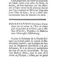 0311 - Page 311 - Observation sur la manière de faire de l'Eau de Luce sans intermède. Par M. Betbeder, Médecin, à Bordeaux. / Observation sur la vertu de l'eau de chaux pour la guérison de la pierre. Par le Docteur Whytt, Médecin, à Edimbourg