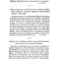 0324 - Page 317 - Bibliographie. Notice sur l'asile départemental de l'Orne. Etudes cliniques sur certaines formes de maladies mentales. Mémoire sur le ramollissement blanc aigu essentiel du cerveau chez les enfants