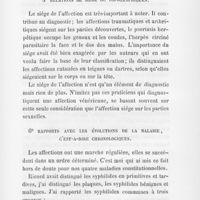 0412 - Page 409 - Des rapports des affections de la peau entre elles et avec les affections des autres systèmes. B. — Rapports des affections spéciales. 4° Rapports de nature / 5° Relations de siège ou topographiques / 6° Rapports avec les évolutions de la maladie, c'est-à-dire chronologiques