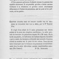 0468 - Page 468 - Revue des journaux. Cas de syphilis gommeuse précoce et réfractaire à l'iodure de potassium, par Ch. Mauriac / Éruption cutanée chez un enfant causée par Du bromure de potassium pris par la mère, par le Dr Tilbury Fox. (The Lancet) / Un cas d'herpès zoster prés en tant des particularités remarquables, par le Dr Kaposi (Wiener medizinische Wochenschrift)