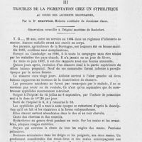 0021 - Page 17 - Recueil de faits. Pseudo-paralysie syphilitique (Maladie de parrot). Paralysie des quatre membres ; guérison par M. A. Delansorne / Troubles de la pigmentation chez un syphilitique au cours des accidents secondaires, par le Dr Chauveau
