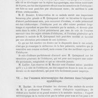 0210 - Page 198 - Réunion clinique hebdomadaire des médecins de l'hôpital Saint-Louis. 6e séance. — 10 janvier 1889. État ichthyosique des téguments secondaire à un eczéma, M. Quinquaud /. — Sur l'examen microscopique des cheveux dans l'alopécie syphilitique, M. Darier