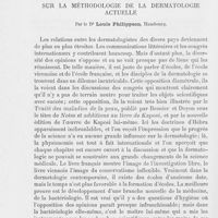 0930 - Page 920 - Variétés. Quelques remarques sur la méthodologie de la dermatologie actuelle par le Dr Louis Philippson