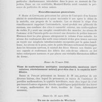 0806 - Page 794 - Revue des sociétés savantes. Société médicale des hôpitaux de Paris. Séance du 1er décembre 1899. Pigmentations bleues consécutives à des injections de morphine / Neurofibromatose généralisée / Séance du 23 mars 1900. Vices de conformation multiples (Encéphalocèle, exostoses claviculaires, rétrécissement mitral) peut-être dus à la syphilis héréditaire / Séance du 30 mars 1900. Un cas de maladie de Werlhoff