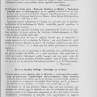 0310 - Page 299 - Analyses des principaux travaux reçus en octobre 1930. La pelade est-elle contagieuse ? observation de quatre cas simultanés dans une famille (Es contagiosa la pelada ? observacion de cuatro casos silmutaneos en una familia), par A. Navarro Martin. Actas Dermo-Sifiliograficas, 1930 / Contribution à l'étude de la « Ballung’s Reaktion de Muller ». Technique simplifiée pour le sérodiagnostic de la syphilis (Contribution al estudio de la reaccion balon de Muller (Tecnica simplificado) para el serodiagnostico de la sifilis), par José Pieltain Manso. Actas Dermo-Sifiliograficas, 1930 / Urticaire pigmentaire, oedème aigu de Quincke et névrodermite coexistants et guéris par L’opothérapie thyro ovarienne (Note clinique) (Urticaria pigmentosa, edema agudo de Quinke y neurodermitis coexistentes y curadas con opoterapie tiroovarica (Nota clinica), par E. A. Sainz de Aja. Revista medica Gallega, 1930 / La malariathérapie dans les processus non syphilitiques (La paludizacion en procesos no sifiliticos), par E. A. Sainz de Aja. Revista medica Gallega, 1930