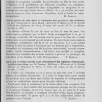0480 - Page 471 - Analyses des principaux travaux reçus en décembre 1930. Ostéite diffuse et protéiforme probablement d’origine syphilitique, par H. Dufour, Cottenot, Reyt et Melle Riom. Bulletins et Mémoires de la Société médicale des Hôpitaux de Paris, 1930 / Les complexes savons en thérapeutique interne, par Maurice Renaud. Bulletins et Mémoires de la Société médicale des Hôpitaux de Paris, 1930 / L’extrait aqueux de rate dans le traitement des prurits et des eczémas, par Paul Chevallier et Léon Bloch. Bulletins et Mémoires de la Société médicale des Hôpitaux de Paris, 1930 / Les savons et métaux lourds dans le traitement des maladies infectieuses. Syphilis-tuberculose, par M. Renaud. Bulletins et Mémoires de la Société médicale des Hôpitaux de Paris, 1930 / Les conséquences d’une réaction positive ou négative du liquide céphalo-rachidien au cours de la syphilis d’après trente années d’observation : la période biologique de la syphilis nerveuse, par Paul Ravaut. Le Monde Médical, 1930