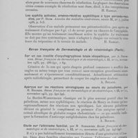 1036 - Page 1044 - Analyses des principaux travaux reçus en juillet 1936. Le chancre syphilitique de réinfection existe-t-il réellement (Etude clinique et critique), par E. Orphanidès. Annales des maladies vénériennes / Les syphilis activées, arséno-récidive syphilitique à type périosto-récidive, par P. Blum. Annales des maladies vénériennes / Sur un cas insolite d’onychogryphose totale idiopathique, par A. Doubinine. Revue française de dermatologie et de vénéréologie / Aperçus sur les réactions sérologiques au cours du paludisme, par H. Hruszek. Revue française de dermatologie et de vénéréologie / Etude sur l’albinisme familial, par M schachter. Revue française de dermatologie et de vénéréologie