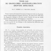 0045 - Page 45 - Travaux originaux. Trois cas de granulomes angiopapillomateux éruptifs infectieux par P. Robert et G. Orbaneja