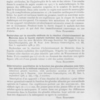 0525 - Page 525 - Analyses des principaux travaux reçus en février 1937. Les risques et les complications associées dans la malariathérapie (Risks and complications associated with the malaria therapy), par G. Nordin. Acta Dermato-Venereologica, septembre 1936 / Recherches sur la nouvelle méthode de la réaction d'éclaircissement de Meinicke dans le liquide céphalo rachidien des syphilitiques (Untersuchungen über die neue Meinicke Klärungs Reaktion für Syphilis in der Spinaiflüssigkeitt), par H. Boas. Acta Dermato-Venereologica, septembre 1936 / Détermination quantitative de la fonction des glandes sébacées avec mention spéciale de la méthode employée (Quantitative déterminations of the sebaceous glands function, with particular mention of the method employed), par S. Emanuel. Acta Dermato-Venereologica, septembre 1936 / Quinze cas d'eczéma dus aux teintures des vêtements (15 cases of eczema due to dyed clothing), par P. Bonnevie et Viggo Genner. Acta Dermato-Venereologica, septembre 1936