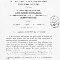 0925 - Page 921 - Travaux originaux. La cellulite sclérodermiforme extensive bénigne (Fin). (Scléroedème de Buschke, sclérodermie oedémateuse, sclérème oedémateux du nouveau-né, dermatomyosite) par Mm. Touraine, . ? Golé et Soulignac