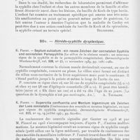 0410 - Page 408 - Analyses. 20t. — Syphilis congénitale. G. B. Cottini. — Syndrome anémique type Cooley chez un sujet atteint de syphilis héréditaire de seconde génération avec tuberculose splénique et tuberculose colliquative cutanée de souche bovine. Il dermosifilografo, 1940 / 20u. — Hérédo-syphilis dysplasique. K. Pandy. — Septum sulcatum : ein neues zeichen der connatalen syphilis und connatalen parasyphilis (Le sillon de la cloison nasale; un nouveausigne de la syphilis et de la parasyphilis congénitales). Dermatologische wochenschrift, 1939 / K. Pandy. — Supercilia confluentia und mentum bigeminum als zeichender lues connatalis (Coalescence des sourcils et menton bigéminé, en tant que signes de syphilis congénitale). Dermatologische wochenschrift, 1941