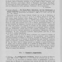 0106 - Page 98 - Analyses. 11 M. — Angiomes. W. Rundles. — Hemorragic telangiectasia with pulmonary artery aneurysm : case report (Télangiectasie hémorragique avec anévrysme de l'artère pulmonaire : une observation). The American journal of the medical sciences, juill. 1945 / H. Ströbel. — Die Sturge-Weber erkrankung und ihre beziehungen zu anderen syndromen (La maladie de Sturge-Weber et ses rapports avec d'autres syndromes). Archiv für dermatologie und syphilis, 10 févr. 1943 / 11n. — Tumeurs congénitales. A. Touraine. — La polyfibromatose héréditaire. Bulletin de l'académie de médecine. Séance du 13 février 1945