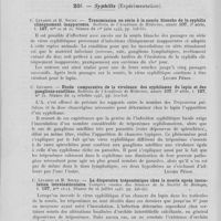 0124 - Page 116 - Analyses. 20e. — Syphilis (Microbiologie). C. Levaditi et R. Pérault. — Action des acides ascorbique et P. Amino-benzoïque sur le « treponema pallidum ». Comptes rendus des séances de la société de biologie, janvier 1945. Séance du 13 janvier 1945 / 20f. — Syphilis (Expérimentation). C. Levaditi et H. Noury. — Transmission en série à la souris blanche de la syphilis cliniquement inapparente. Bulletin de l'académie de médecine. Séance du 1er juin 1943 / C. Levaditi. — Etude comparative de la virulence des syphilomes du lapin et des ganglions satellites. Bulletin de l'académie de médecine. Séance du 19 octobre 1943 / C. Levaditi et H. Noury. — La dispersion tréponémique chez la souris après inoculation intratesticulaire. Comptes rendus des séances de la société de biologie. Séance du 24 juillet 1943 / C. Levaditi. — Affinité du « Treponema pallidum » pour la musculature lisse du tractus digestif. Bulletin de l'académie de médecine. Séance du 20 octobre 1942
