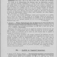 0212 - Page 200 - Analyses. 20o. — Syphilis de l'appareil circulatoire. M. Fiessinger, R. Leroux, R. Messimer et M. Gaury-Laffont. — Artérite oblitérante pluriviscérale avec syndrome fébrile chez un syphilitique traité. Bulletins et mémoires de la société médicale des hôpitaux / P. Fédry. — Valeur séméiologique de la vitesse de sédimentation dans l'aortite syphilitique. Thèse Lyon, 1945 / T. Stryjecki. — Weitere beobachtungen über die bedeutung der Biernacki-Reaction (Blutkörperchensenkung geschwindigkeit) bei syphilis. (Nouvelles recherches sur la valeur de la réaction de Biernacki (Recherche de la sédimentation des globules rouges) dans la syphilis. Acta Dermato-Venereologica, août 1940 / 20p. — Syphilis de l'appareil locomoteur. J. Kuhnis et Th. Feldman. — The relationship of syphilis to chronic arthritis (Relations de la syphilis et de l'arthrite chronique). The urologic and cutaneous review (Numéro spécial sur la syphilis), août 1940