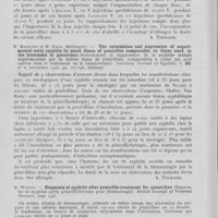 0224 - Page 212 - Analyses. 20ae. — Syphilis (Pénicillothérapie). W. Mc Dermott, M. Benoit et R. Du Bois. — Time-dose relationships of penicillin therapy (Le rapport temps-dose en pénicillothérapie). American journal of syphilis, mai 1945 / H. Magnuson et H. Eagle. — The retardation and supression of experimental early syphilis by small doses of penicillin comparable to those used in the treatment of gonorrhea (Retardement et suppression de la syphilis initiale expérimentale par De faibles doses de pénicilline, comparables à celles qui sont usitées dans le traitement da la. Blennorragie). American journal of syphilis, novembre 1945 / B. Weston. — Diagnosis of syphilis after penicillin treatment for gonorrhea (Diagnostic de syphilis après pénicillothérapie pour blennorragie). British journal of venereal diseases, juin 1945 / W. Scott Cowe. — Masking syphilis with penicilline (Syphilis masquée par la pénicilline). British medical journal, 1945