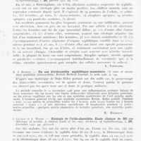0312 - Page 298 - Analyses. 20q. — Syphilis du système nerveux. M. Hissard et Mlle Riby. — Labyrinthite au cours d'un tabès insipiens rebelle au traitement antisyphilitique guérie par l'impaludation. Gazette Médicale de France, septembre 1946 / P. Bonnet et J. L. Bonnet. — Les manifestations oculaires dans la syphilis des centres nerveux. Journal de Médecine de Lyon, 5 juin 1947 / E. Assinder. — La syphilis en ophtalmologie (Syphilis in ophtalmology). British Journal of Ophtalmology, janvier 1942 / R. J. Buxton. — Un cas d'iridocyclite syphilitique secondaire (A case of secondary syphilitic iridocyclitis). British Medical Journal, 31 août 1946 / J. Gutton et A. Woods. — Etiologie de l'irido-choroïdite. Etude clinique de 562 cas (Etiology of uveitis. A clinical studt of 562 cas). Archives, of Ophtalmology, 1941 / J. Offret. — Etiologie des irido-cyclites. Semaine des Hôpitaux, 1946