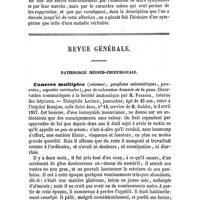 0470 - Page 466 - Revue critique. De la catalepsie. Par le Dr J. Falret (2e article et fin.) / Revue générale. Pathologie médico-chirurgicale. Cancers multiples (estomac, ganglions mésentériques, pancréas, capsules surrénales) ; pas de coloration bronzée de la peau. Observation communiquée à la Société anatomique par M. Ferréol..