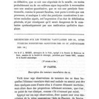 0147 - Page 147 - Mémoires originaux. Février 1865. Contribution à l'étude de la paralysie ascendante aiguë ou extenso-progressive aiguë. Par le Dr Pellegrino Lévi... § 7 / Recherches sur les tumeurs vasculaires des os, dites tumeurs fongueuses sanguines des os ou anévrysmes des os. Par le Dr A. Richet... (3e article et fin.) / IIe partie