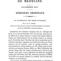 0513 - Page sans numérotation - Mémoires originaux. De l'ulcération des veines jugulaires. Par le Dr G. Cross. (Extrait de «The American Journal of the Medical sciences.» Avril 1871.). Par M. A. d'Espine... Observation Ire