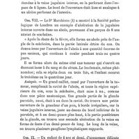 0521 - Page 521 - Mémoires originaux. De l'ulcération des veines jugulaires. Par le Dr G. Cross. (Extrait de «The American Journal of the Medical sciences.» Avril 1871.). Par M. A. d'Espine... Obs. VII / Obs. VIII / Obs. IX