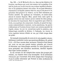 0525 - Page 525 - Mémoires originaux. De l'ulcération des veines jugulaires. Par le Dr G. Cross. (Extrait de «The American Journal of the Medical sciences.» Avril 1871.). Par M. A. d'Espine... Obs. XI / Obs. XII / Obs. XIII