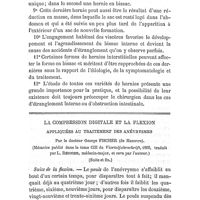 0701 - Page 701 - Mémoires originaux. Études cliniques sur la réduction en masse et les hernies à sac intérieur. Par le Dr Bourguet... (Suite et fin) / La compression digitale et la flexion appliquées au traitement des anévrysmes. Par le docteur George Fischer (de Hanovre). (Mémoire publié dans le tome CIII du Vierteljahrschrift, 1869, traduit par L. Regnier...) (Suite et fin)