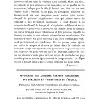0147 - Page 143 - Mémoires originaux. L'origine microbienne des calculs biliaires. Par R. Mignot... (A suivre.) / Pathogénie des accidents nerveux consécutifs aux luxations et traumatismes de l'épaule. Paralysies radiculaires traumatiques du plexus brachial. Par MM. Pierre Duval et Georges Guillain..