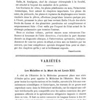 0512 - Page 508 - Bibliographie. Traité de chirurgie clinique et opératoire, publié sous la direction de MM. A. Le Dentu... et Pierre Delbet... Tome VI, chez J.-B. Baillère, Paris, 1898 / Variétés. Les Maladies et la Mort du roi Louis XIII