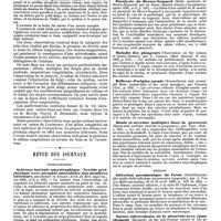 0277 - Page 273 - Travaux originaux. Sillons congénitaux du tiers inférieur de l'avant-bras droit et du médius, de l'annulaire, du petit doigt de la main droite. - Ectrodactylie. - Pied-bot varus équin du pied droit, par P. Redard, ... / Revue des journaux. Neuropathologie. Sclérose latérale amyotrophique. Nevrite périphérique avec atrophie musculaire aux membres inférieurs, par Joffroy et Achard. / Paralysie de Brown-Sequard (Sulla paralysie de Brown-Sequard), par de Renzi. / Maladie des plongeurs (Observation on the caisson or tunnel disease), par L. Corning. / Réflexes d'origine nasale (Neurasthenia and neuralgia from traumatism of the nasal passages), par Chappel. / Manie et névrites multiples dans la grossesse (Mania and multiple neuritis in pregnancy), par Polk. / Médecine. Infection pneumonique du foetus (Contribuzione allo studio della infezione pneumonica congenita), par A. Viti. / Nature tuberculeuse de la pleurésie avec épanchement (Remarks on the tuberculous nature of the so-called simple pleuritic effusion), par A. Barrs