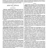0325 - Page 319 - Travaux originaux. Contribution à l'étude de l'immunité acquise par G.-H. Roger. (Travail du laboratoire de M. le professeur Bouchard). / Revue des journaux. Neuropathologie. Migraine ophtalmique et paralysie générale, par Paul Blocq. / Névrite et neuro-rétinite rhumatismales (Rheumatic neuritis, and neuro-retinitis), par Macnamara. / Mouvements bilatéraux associés, et relations fonctionnelles du corps calleux avec les centres moteurs (Report ou bilaterally associated movements, and on the fonctional relations of the corpus callosum to the motor cortex), par W. Mott. / Surdité labyrinthique traitée par la pilocarpine (On labyrinthine deafness treated by pilocarpine), par Field. / Paralysie de Landry (Landry's Paralyses), par Carter. / Médecine. Endocardite végétante, anévrysme d'origine embolique (A case of vegetative aortic valvutis, which proved fatal by embolism, aneurysm, and rupture of the left profunda femoris artery), par Dyce Duckworth. / De certaines localisations cardiaques de l'impaludisme aigu, par G. Rauzier. / Action microbicide du suc gastrique (Ueber die Wirkung des Magensaftes auf pathogene Bakterien), par H. Hamburger. / Mémoire sur les symptômes et les complications de la grippe, par Alison