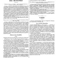 0448 - Page 442 - Bibliographie. Hernies internes rétro-péritonéales, ou hernies formées dans le fossettes normales du péritoine ; Hernies duodénalezs, hernies péricoecales, hernie intersigmoïde, hernie à travers l'hiatus de Winslow, par L. Jonnesco, avec 73 figures dans le texte. Paris, G. Steinheil, 1890, 304 pages. / Index bibliographique. Utérus bicorne à col unique : abcès parenchymateux de la portion vaginale, par A. Currier. / Céphalalgie et massage, par G. Norstroem. Lecrosnier et Babé, édit. Paris, 1890. / Thèses des Facultés. Paris. Quelques remarques critiques sur le projet de loi portant revision de la loi du 30 juin 1838, sur les aliénés, par Jacob. / Des troubles psychiques dans la maladie de Basedow, par Martin. / Des hémorrhagies du tube digestif dans la terminaison de la cirrhose alcoolique, par Four. / Variétés. Les sorciers limousins