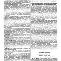 0682 - Page 30 - Mercr. méd. Sociétés savantes. Académie de médecine. Séance du 21 janvier 1890. Prophylaxie de la tuberculose. / Fausse imperméabilité de certains reins brightiques et thérapeutique de l'urémie comateuse. / Société de chirurgie. Séance du 15 janvier 1890. Tumeurs mixtes des glandules buccales