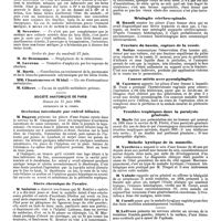 1000 - Page 304 - Mercr. méd. Sociétés savantes. Société médicale des hôpitaux. Séance du 20 juin 1890. Discussion. / Ordre du jour du vendredi 27 juin. / Société anatomique de Paris. Séance du 13 juin 1890. Occlusion intestinale par calcul biliaire. / Abcès chronique de l'ovaire. / Méningite cérébro-spinale. / Fracture du bassin, rupture de la vessie. / Cancer utérin avec pyosalpingite. / Troubles trophiques dans la paralysie générale. / Maladie kystique de la mamelle