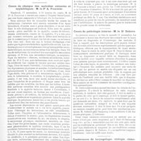 0423 - Page 422 - Bulletin du progrès médical. Cours d'histoire de la médecine: M. le Pr Brissaud / Cours de clinique des maladies cutanées et syphilitiques: M. le Pr A. Fournier / Cours de pathologie interne: M. le Dr Debove / Conférences de laryngologie, otologie, rhinologie: M. Castex...