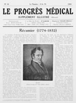 Récamier. (D'après l'ouvrage de P. Triaire. Baillière, éditeur) - Le progrès médical