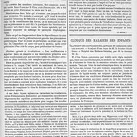 0103 - Page 99 - Pathologie médicale. Le vertige paralysant, par M. le docteur Gerlier... (À suivre). / Clinique des maladies des enfants. Traitement des convulsions éclamptiques et urémiques chez les enfants. - Analyse d'une leçon de M. le docteur Jules Simon à l'hôpital des Enfants-Malades, par M. le docteur W. H. / Feuilleton. Éloge de M. Bouillaud, par M. Bergeron..., lu dans la séance du 13 décembre 1887. Suite. - Voir les numéros 53 (1887), 1, 5, 6 et 8. (A suivre.)