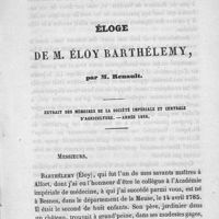 0001 - Page 1 - Éloge de M. Éloy Barthélemy, par M. Renault. Extrait des mémoires de la société impériale et centrale d'agriculture. - Année 1856