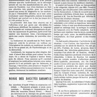 0063 - Page 64 - Partie scientifique. Médecine et chirurgie de guerre. Le pseudo-mal de Pott hystérique, par A. Aimés / Revue des sociétés savantes. Les injections d’oxyde d’étain en suspension colloïdale. — Pneumonie grippale et peste pneumonique. — Etiologie et transmission de la fièvre des tranchées (Trench Fever). — Principes directeurs de la chirurgie des greffes osseuses. — Traitement des complications pulmonaires de la grippe. — Diplégie faciale consécutives à une encéphalite léthargique