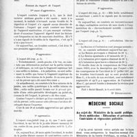 0543 - Page 544 - Partie professionnelle. Chronique des accidents du travail. Note médico-légale sur l’état actuel de Mme C.... en 1919 comparé avec l’état décrit par l’expert en 1917 / Médecine sociale. Au sujet du Ministère de la santé publique. Deux méthodes : Education et persuasion. Contrainte et répression policière