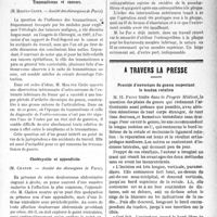 0630 - Page 631 - Partie scientifique. Revue des sociétés savantes. Le métissage (biologique, psychologique), facteur de dégénérescence, (M. Bérillon. — Société de pathologie comparée) / Traumatismes et cancers, (M. Maurice Cazin. — Société des chirurgiens de Paris) / Cholécystite et appendicite, (M. Chaton. —- Société des chirurgiens de Paris) / Ostéosynthèse à la plaque pour pseudarthrose du fémur, (M. René Le Fur. — Société des chirurgiens de Paris) / A travers la presse. Procédé d’ouverture du genou respectant le tendon rotulien