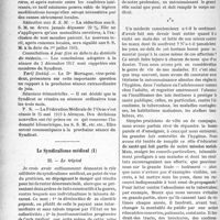 0789 - Page 790 - Partie professionnelle. La vie syndicale et professionnelle. Syndicat Médical de Mortagne, (Réunion du 30 avril 1919) / Le Syndicalisme médical. II. — Le trépied