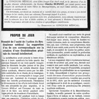 0808 - Page 809 - Nécrologie [Docteur Charles Dupont] / Propos du jour. Nécessité de l’unité de l’action du Syndicalisme médical La suggestion d’un de nos correspondants sur la création d’une Confédération générale du travail intellectuel [J. Noir]